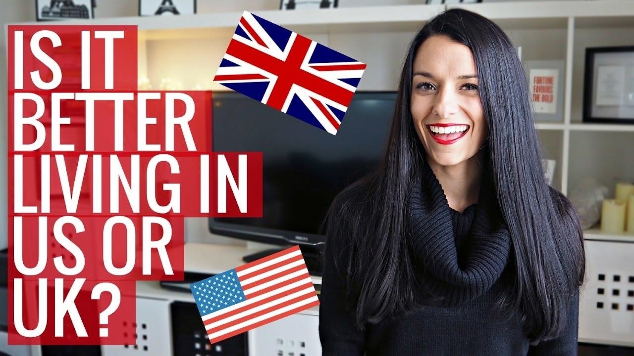 Differences Between Living in the US vs. the UK tourismus